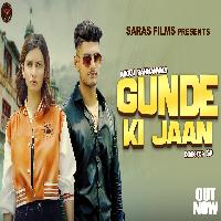 Gunday Ki Jaan Nikku Bahmanwas Nidhi Sharma New Haryanvi Song 2023 By Ashu Twinkle,Ritik Sharma Poster